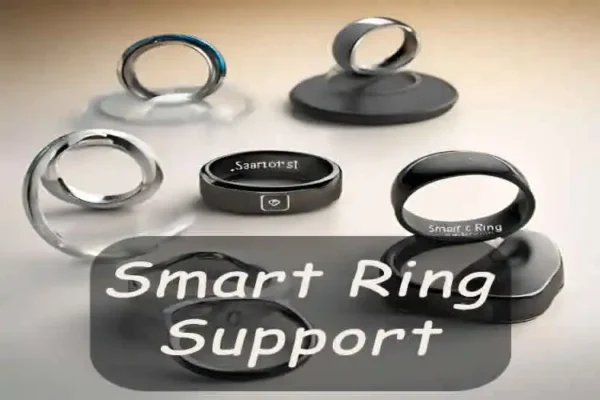 Smart Ring Support